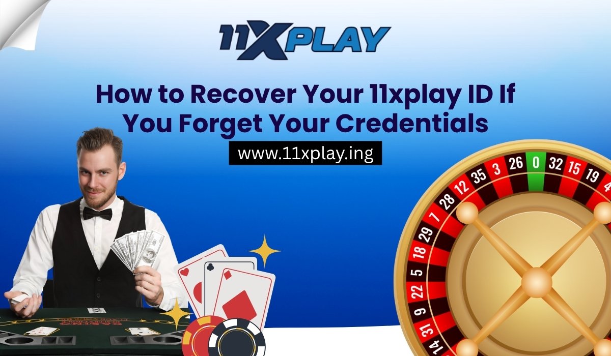 how-to-recover-your-11xplay-id-if-you-forget-your-credentials.