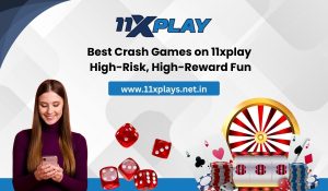 Best Crash Games on 11xplay High-Risk, High-Reward Fun